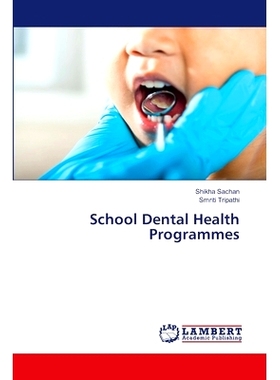 预订 School Dental Health Programmes 学童牙齿健康计划: 9786207464814