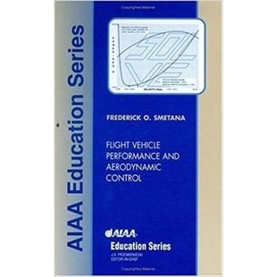 预订 FLIGHT VEHICLE PERFORMANCE AND AERODYNAMIC CONTROL.: 9781563474637