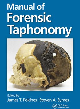 【预订】Manual of Forensic Taphonomy 9780367778507