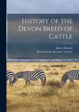 [预订]History of the Devon Breed of Cattle 9781014941084