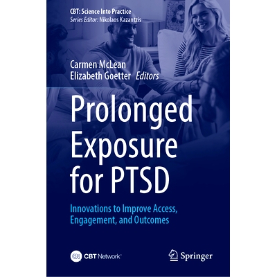 预订 Prolonged Exposure for PTSD: Innovations to Improve Access, Engagement, and Outcomes 创伤后应激障碍的长期暴露：创新