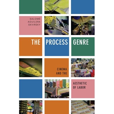 Cinema and the Aesthetic of Labor