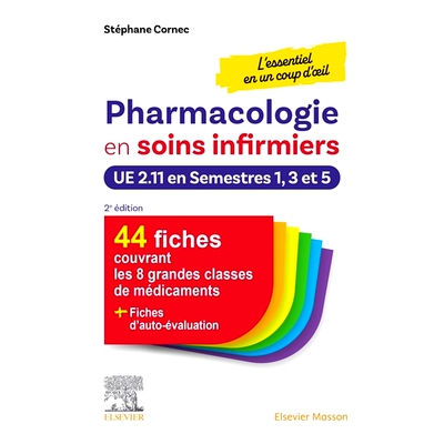 预订 Pharmacologie en soins infirmiers : l’essentiel en un coup d’oeil, UE 2.11 en semestres 1, 3 et 5 : 44 fiches cou