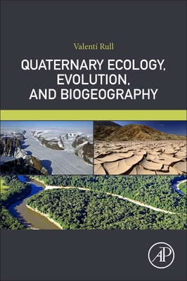 【预订】Quaternary Ecology, Evolution, and Biogeography