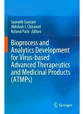 预订 Bioprocess and Analytics Development for Virus-based Advanced Therapeutics and Medicinal Products (ATMPs) 基于病毒