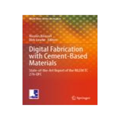[预订]Digital Fabrication with Cement-Based Materials