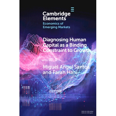 预订 Diagnosing Human Capital as a Binding Constraint to Growth: Tests, Symptoms and Prescriptions 对作为增长强制约束因