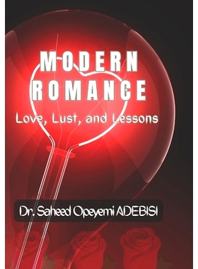 预订 Modern Romance: Love, Lust and Lessons: 9798853381605