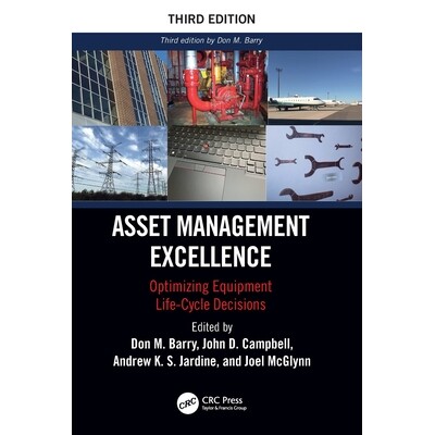 预订 Asset Management Excellence: Optimizing Equipment Life-Cycle Decisions 9781032679594