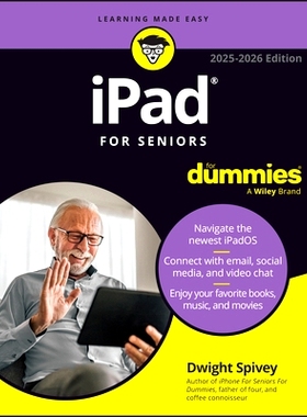 预订 Ipad for Seniors for Dummies, 2025-2026 Edition: 9781394313402