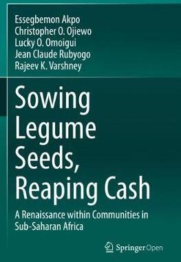 【预订】Sowing Legume Seeds, Reaping Cash