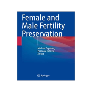 [预订]Female and Male Fertility Preservation 9783030477691