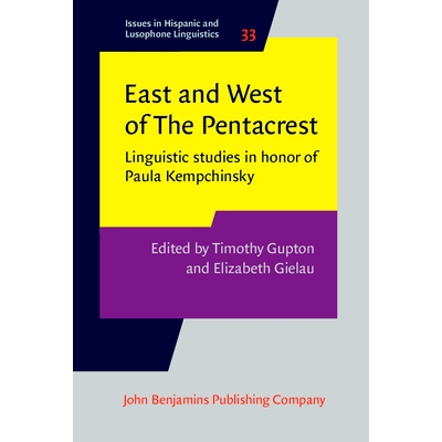 预订 East and West of The Pentacrest: Linguistic studies in honor of Paula Kempchinsky. 五角大楼的东西方：以保拉·肯普钦