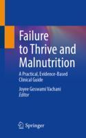 【预订】Failure to Thrive and Malnutrition: A Practical, Evidence-Based Clin 9783031141638