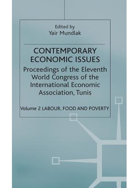 预订 Contemporary Economic Issues: Volume 2: Labour, Food and Poverty: 9780333698068