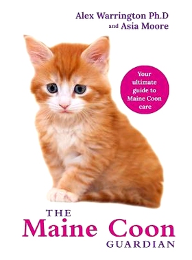 预订 The Maine Coon Guardian: Your Ultimate Guide to Maine Coon Care: 9781999913595
