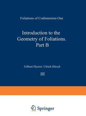 预订 Introduction to the Geometry of Foliations, Part B