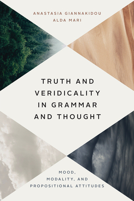 【预订】Truth and Veridicality in Grammar and Thought 9780226763200