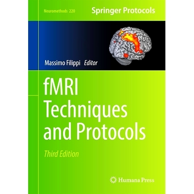 预订 fMRI Techniques and Protocols 功能性磁共振成像技术与协议 第3版: 9781071644379