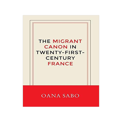 [预订]The Migrant Canon in Twenty-First-Century France 9781496204943