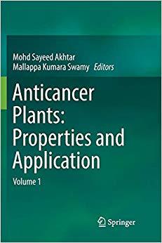 【预售】Anticancer Plants: Properties and Application: Volume 1
