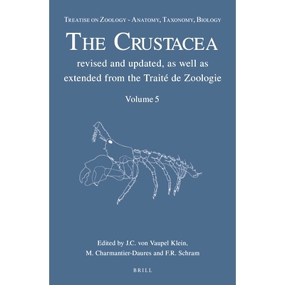 预订 Treatise on Zoology - Anatomy, Taxonomy, Biology. The Crustacea, Volume 5 伤寒论动物 - 解剖学，分类学，生物学。甲壳