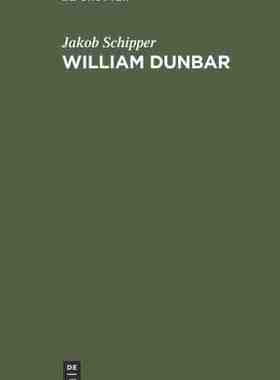 【预订】William Dunbar 9783111258065
