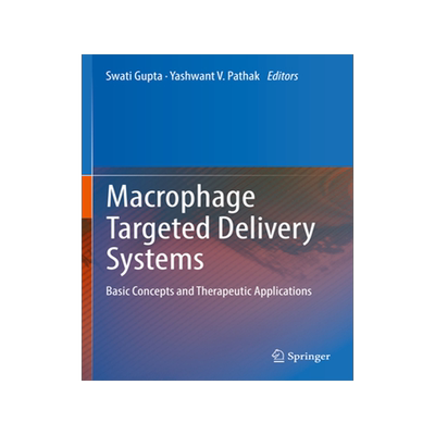 [预订]Macrophage Targeted Delivery Systems