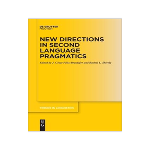 [预订]New Directions in Second Language Pragmatics 9783111116440
