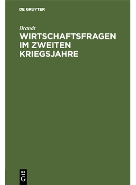 预订 Wirtschaftsfragen im zweiten Kriegsjahre: Vortrag, gehalten in der 47. Hauptversammlung des Vereins der deutschen E