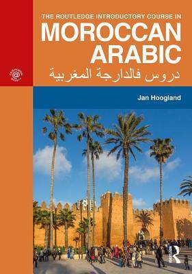 【预订】The Routledge Introductory Course in Moroccan Arabic