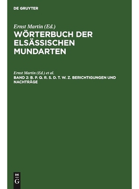 预订 B. P. Q. R. S. D. T. W. Z. Berichtigungen und Nachträge: Mit einem alphabetischen Wörterverzeichnis und einer Mun