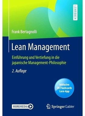 预订 Lean Management: Einführung und Vertiefung in die japanische Management-Philosophie Bertagnolli，精益管理第 2 版。