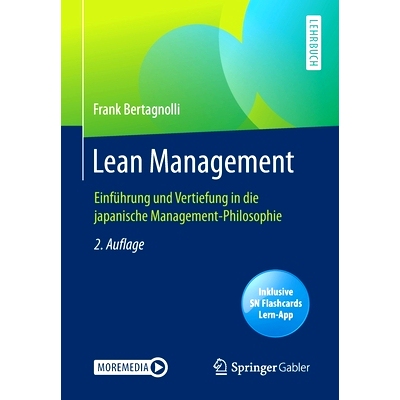 预订 Lean Management: Einführung und Vertiefung in die japanische Management-Philosophie Bertagnolli，精益管理第 2 版。