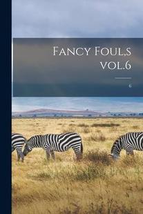 Foul Fancy Vol.6; 9781015011137 预订