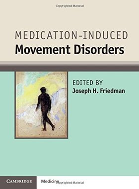 【预订】Medication-Induced Movement Disorders