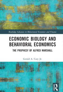 [预订]Economic Biology and Behavioral Economics 9781032300467