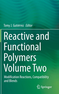 【预订】Reactive and Functional Polymers Volume Two