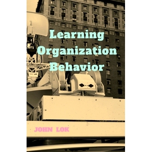 预订 Learning Organization Behavior: 9798887496702