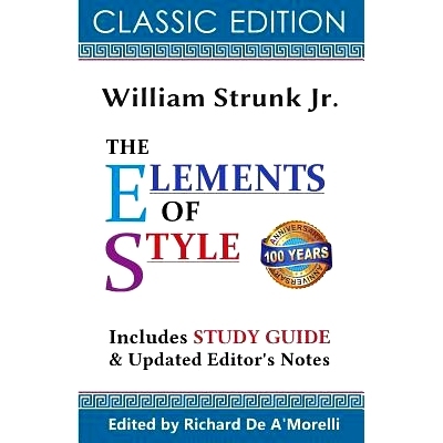 预订 The Elements of Style (Classic Edition, 2017) 写作的风格（经典版，2017）: 9781988236513