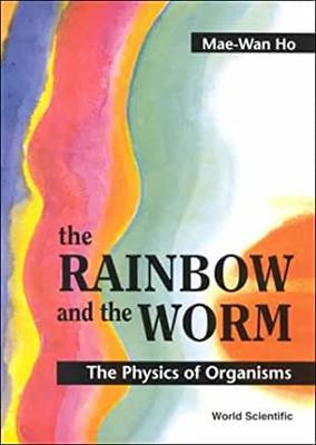 【预订】RAINBOW AND THE WORM, THE: THE PHYSICS OF ORGANISMS