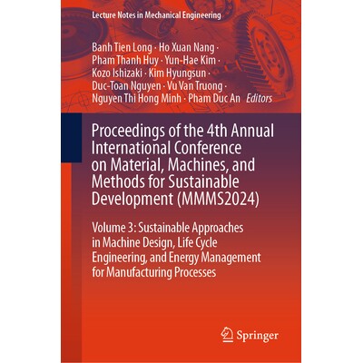 Volume 3: Sustainable Approaches in Mach