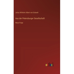 预订 Aus der Petersburger Gesellschaft: Neue Folge: 9783368536053