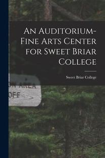 Briar 9781014688866 Auditorium Center for Arts Fine College Sweet 预订