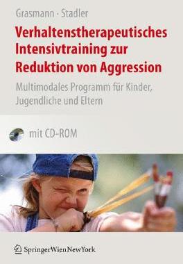 预订 Verhaltenstherapeutisches Intensivtraining zur Reduktion von Aggression