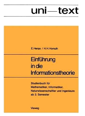 预订 Einführung in die Informationstheorie: Studienbuch für Mathematiker, Informatiker, Naturwissenschaftler und Ingen