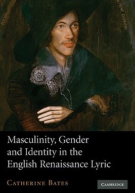 【预订】Masculinity, Gender and Identity in the English Renaissance Lyric