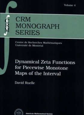 【预售】Dynamical Zeta Functions for Piecewise Monotone Maps of the Interval