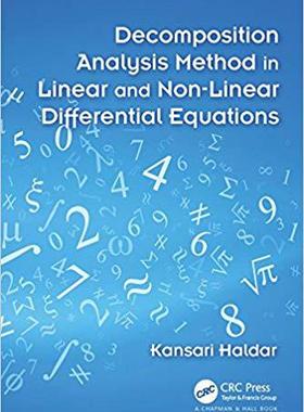 【预售】Decomposition Analysis Method in Linear and Nonlinear Differential Equations