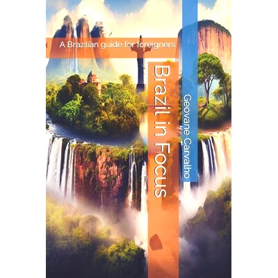 预订 Brazil in Focus: A Brazilian guide for foreigners: 9798863438832